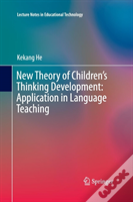 New Theory Of Childrenâ€™S Thinking Development: Application In Language Teaching