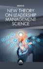 New Theory On Leadership Management Science - Preview