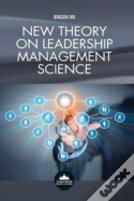 New Theory On Leadership Management Science