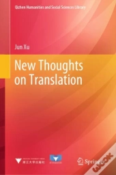 New Thoughts On Translation