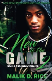 Capa do artigo New To The Game 2: Soulless Individuals