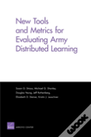 New Tools And Metrics For Evaluating Army Distributed Learning