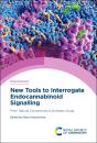 New Tools To Interrogate Endocannabinoid Signalling - Preview
