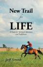 New Trail For Life - Preview