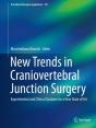 New Trends In Craniovertebral Junction Surgery - Preview