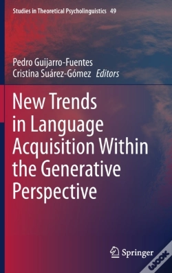 Capa do artigo New Trends In Language Acquisition Within The Generative Perspective