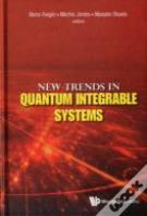 New Trends In Quantum Integrable Systems - Proceedings Of The Infinite Analysis 09