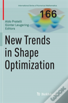 New Trends In Shape Optimization