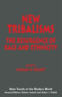 New Tribalisms - Preview
