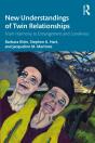 New Understandings Of Twin Relationships - Preview
