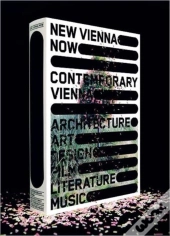 New Vienna Now / Contemporary Vienna