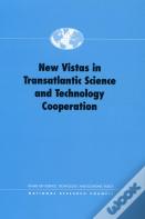 New Vistas In Transatlantic Science And Technology Cooperation