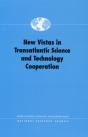 New Vistas In Transatlantic Science And Technology Cooperation - Preview