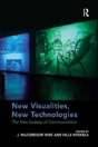 New Visualities, New Technologies - Preview