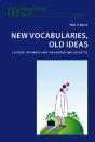 New Vocabularies, Old Ideas - Preview