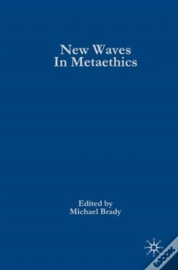 Capa do artigo New Waves In Metaethics