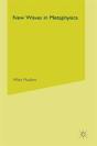 New Waves In Metaphysics - Preview