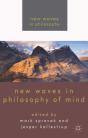 New Waves In Philosophy Of Mind - Preview
