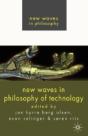 New Waves In Philosophy Of Technology - Preview