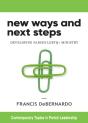 New Ways And Next Steps - Preview