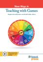 New Ways In Teaching With Games - Preview