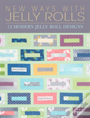 New Ways With Jelly Rolls