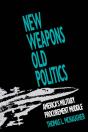New Weapons, Old Politics - Preview