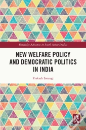 New Welfare Policy And Democratic Politics In India