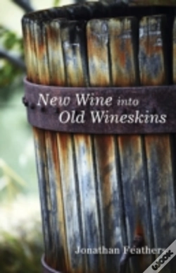 Capa do artigo New Wine Into Old Wineskins