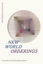 New World Orderings - Preview