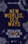 New Worlds, Old Ways