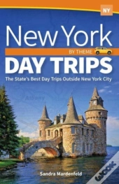 New York Day Trips By Theme