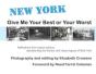 New York: Give Me Your Best Or Your Worst - Preview