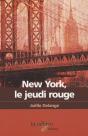 New-York, Le Jeudi Rouge - Preview