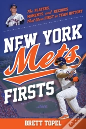 New York Mets Firsts