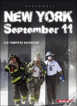 Capa do artigo New York September 11 ; Les Pompiers De New York Racontent