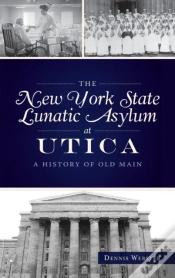 Capa do artigo New York State Lunatic Asylum At Utica: