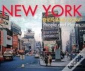 New York Then And Nowâ®