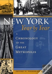 New York, Year By Year