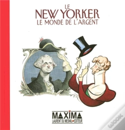 Capa do artigo New Yorker Monde De L Argent
