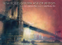 New York'S Golden Age Of Bridges - Preview