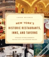 New York'S Historic Restaurants, Inns & Taverns