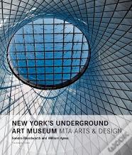 New York'S Underground Art Museum