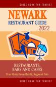 Newark Restaurant Guide 2022