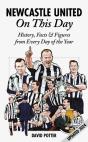 Newcastle United On This Day - Preview