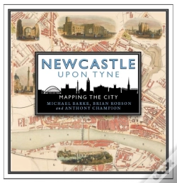 Capa do artigo Newcastle Upon Tyne: Mapping The City