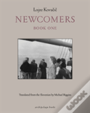 Newcomers: Book One