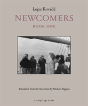 Newcomers: Book One - Preview