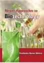 Newer Approaches To Biotechnology - Preview
