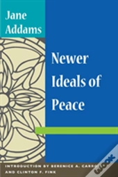 Newer Ideals Of Peace